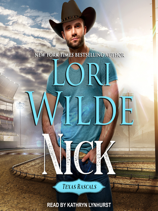 Title details for Nick by Lori Wilde - Available